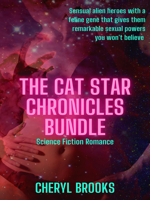 Title details for Cat Star Chronicles Bundle by Cheryl Brooks - Available